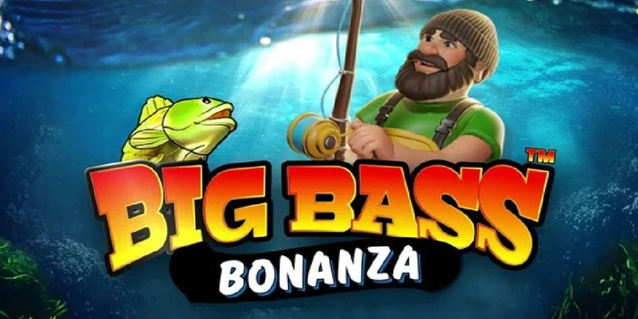 Rahasia Slot Big Bass Bonanza Pola Akurat Jackpot Meledak