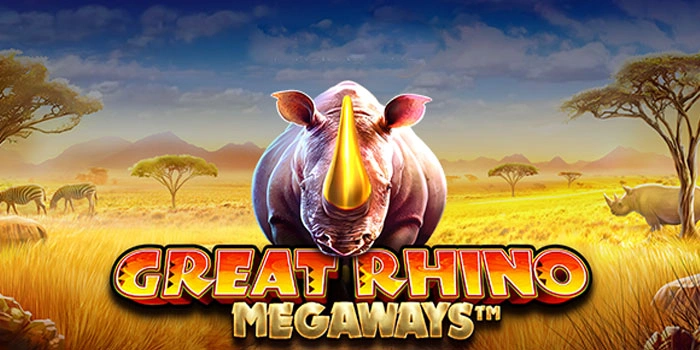Rahasia Slot Great Rhino Megaways Dengan Pola Akurat Pasti
